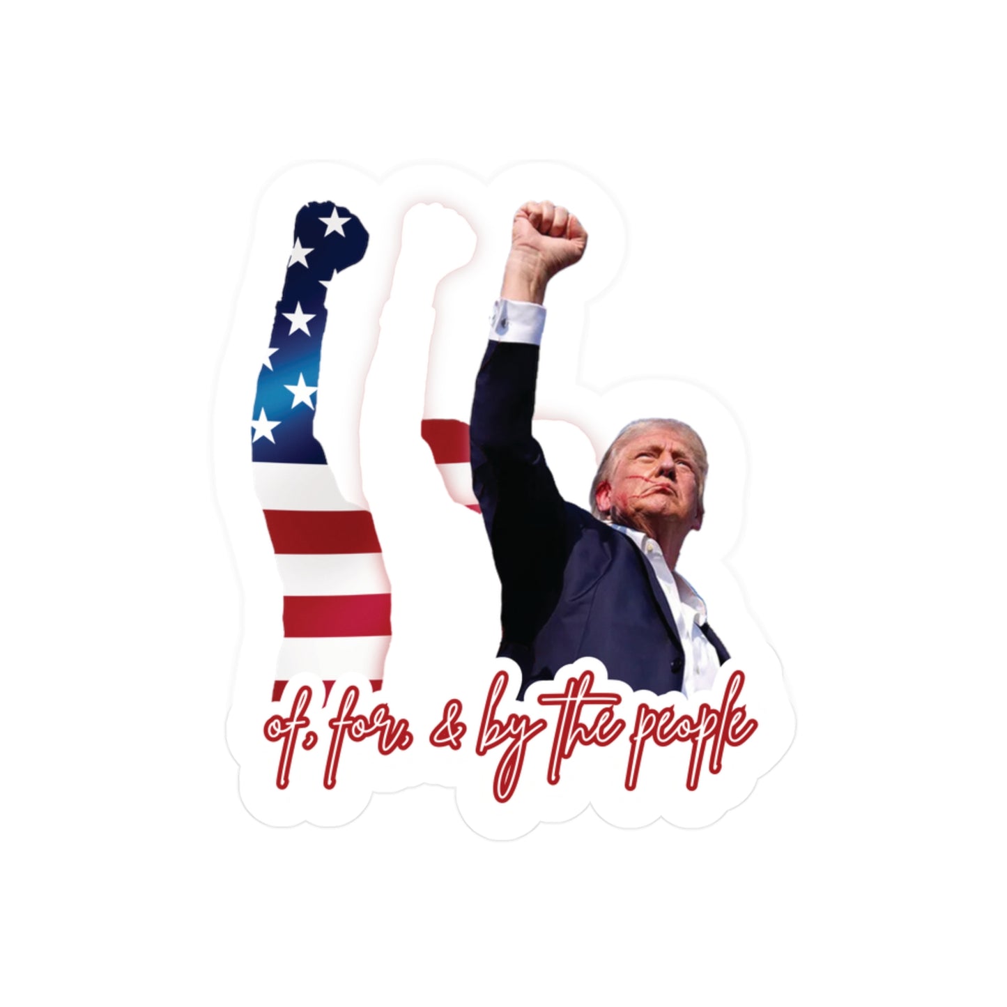 Vinyl Decal - TRUMP 2024 Of, For, and By The People