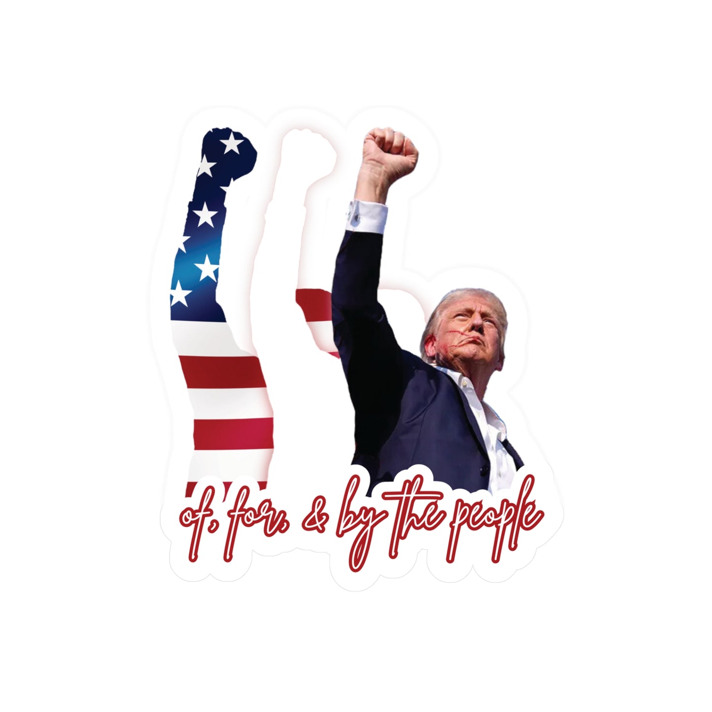 Vinyl Decal - TRUMP 2024 Of, For, and By The People