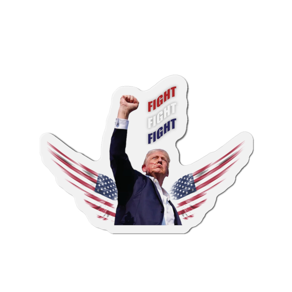 President Trump "FIGHT" Commemorative Die-Cut Magnets