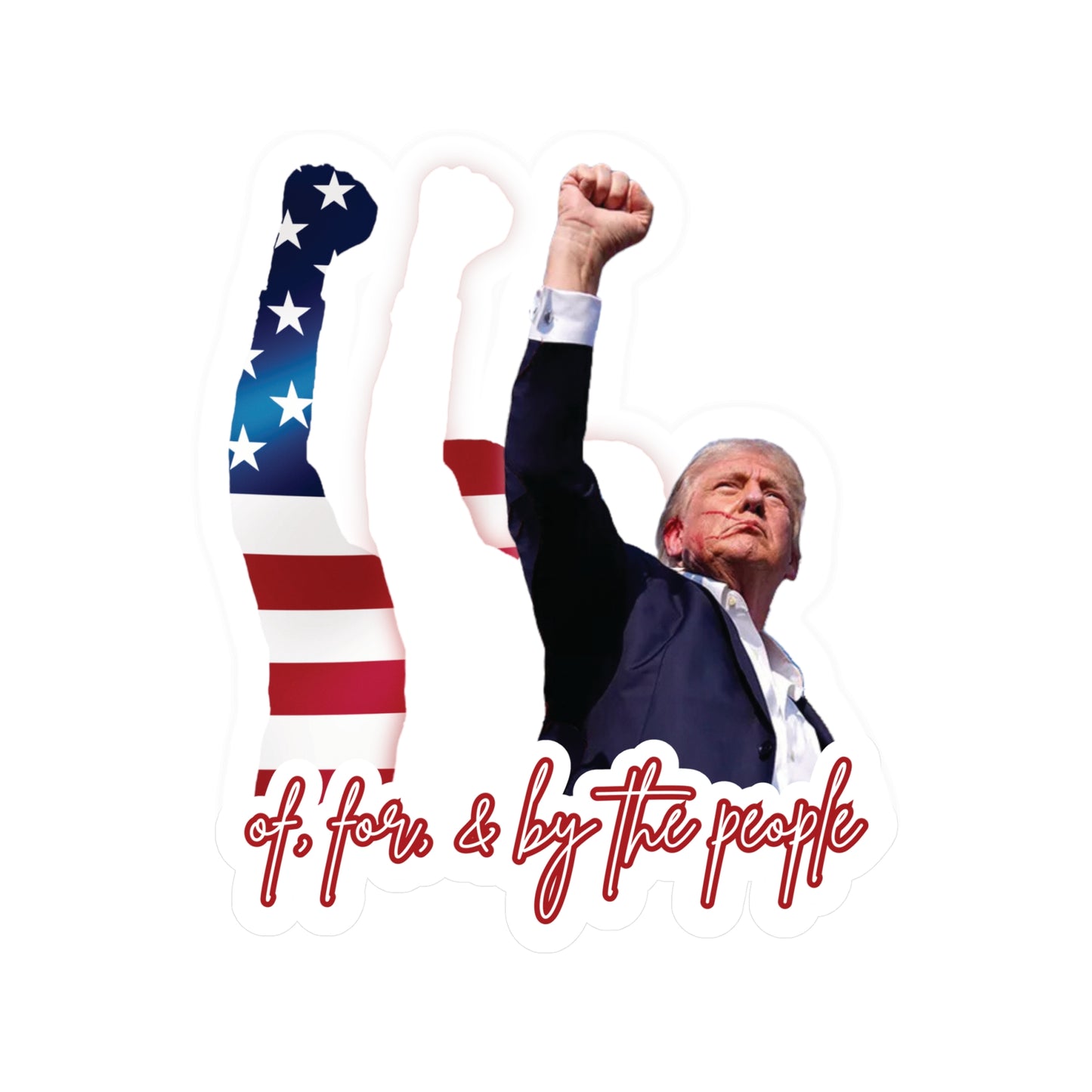 Vinyl Decal - TRUMP 2024 Of, For, and By The People