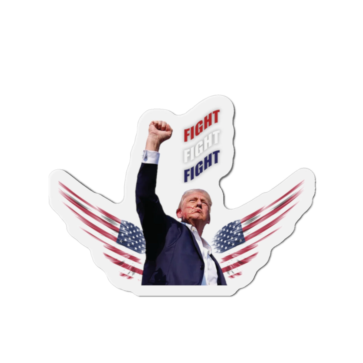 President Trump "FIGHT" Commemorative Die-Cut Magnets