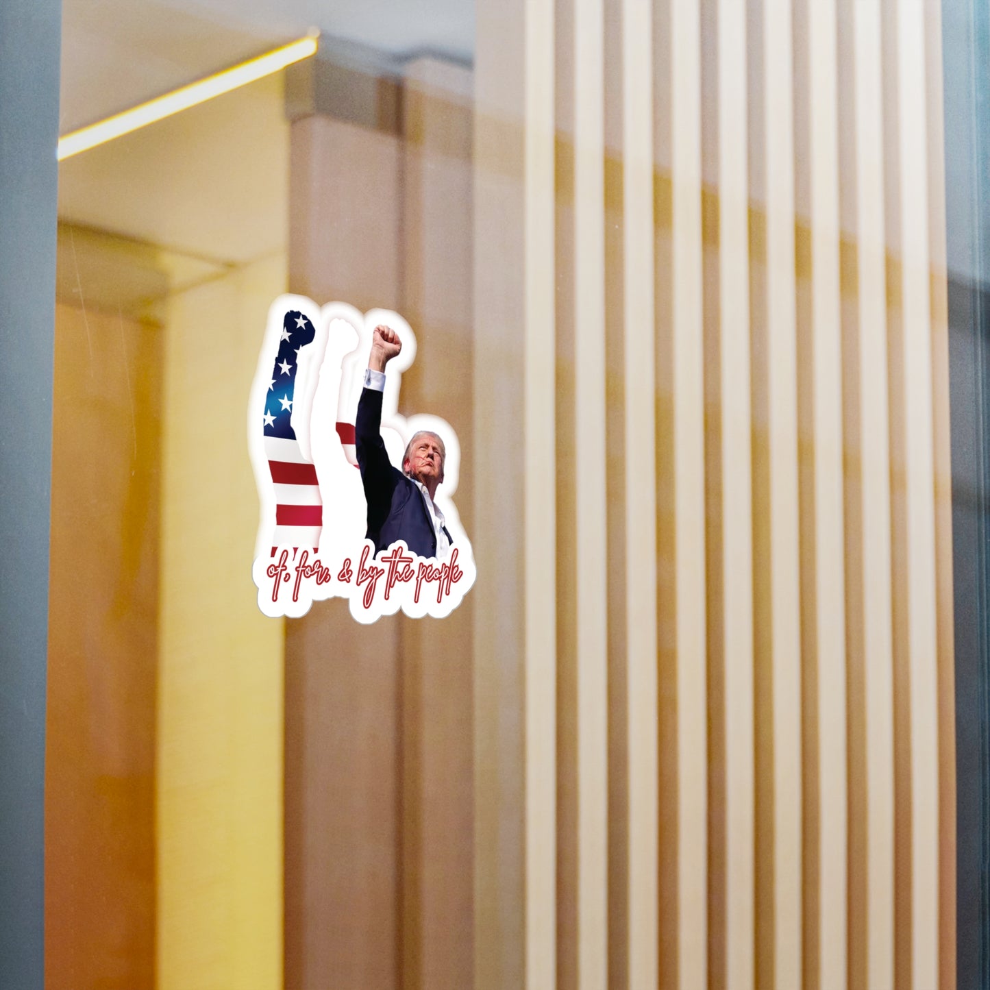 Vinyl Decal - TRUMP 2024 Of, For, and By The People