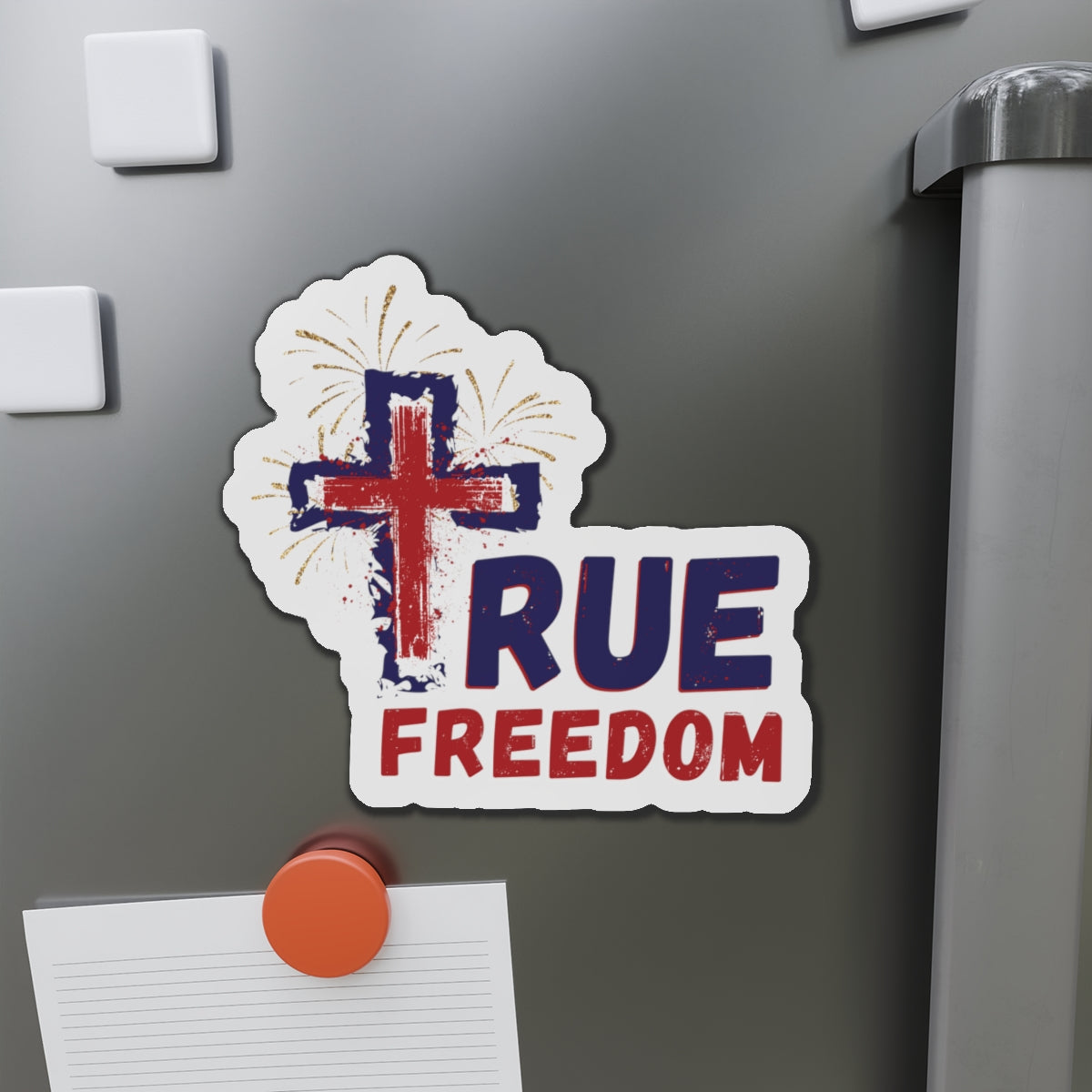 Jesus True Freedom Magnet - Patriotic Christian Gift, God And Country, Faith Freedom, Religious Patriot, Christian 4th of July, Conservative G