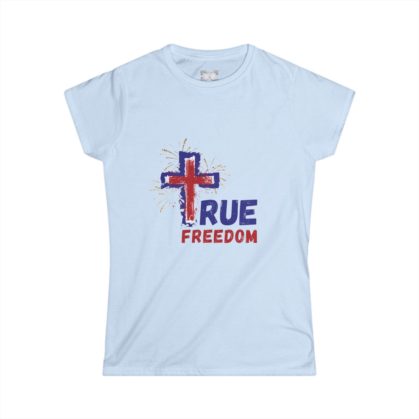 Jesus True Freedom: Women's Softstyle Tee - Patriotic Christian Gift, God And Country, Faith Freedom, Religious Patriot, Christian 4th of July, Conservative G, True Patriots